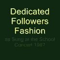 1967 Dedicated Followers of Fashion Song